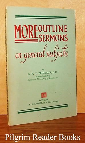 More Outline Sermons on General Subjects.