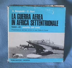La Guerra Aerea in Africa Settentrionale 1940-41 Assalto Dal Cielo