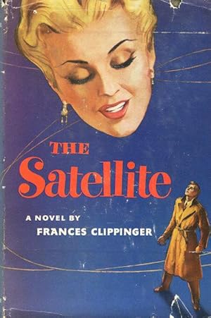 Seller image for The Satellite for sale by Austin's Antiquarian Books