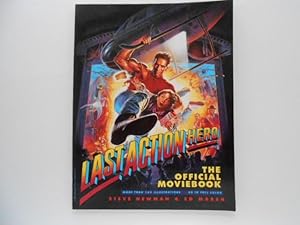 Immagine del venditore per Last Action Hero: The Official Moviebook, More Than 100 Illustrations, 40 in Full Color venduto da Lindenlea Books