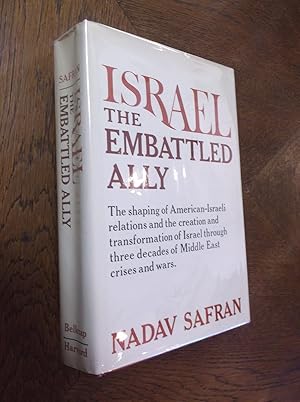 Israel: The Embattled Ally