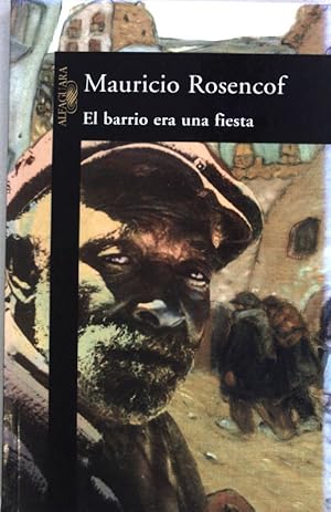 Image du vendeur pour El Barrio Era Una Fiesta; mis en vente par books4less (Versandantiquariat Petra Gros GmbH & Co. KG)