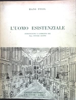 Bild des Verkufers fr L'Uomo Esistenziale; zum Verkauf von books4less (Versandantiquariat Petra Gros GmbH & Co. KG)