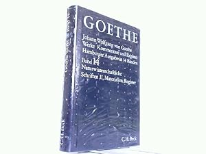 Imagen del vendedor de Goethe Werke hier Band 14.: Naturwissenschaftliche Schriften II, Materialien und Register. a la venta por Antiquariat Ehbrecht - Preis inkl. MwSt.