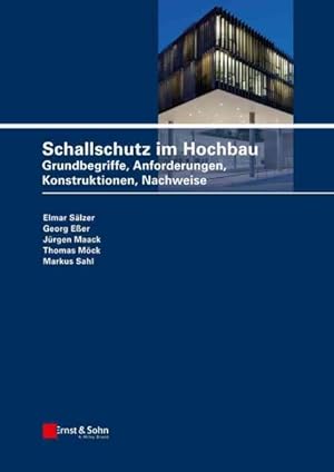 Seller image for Schallschutz Im Hochbau : Grundbegriffe, Anforderungen, Konstruktionen, Nachweise -Language: german for sale by GreatBookPrices