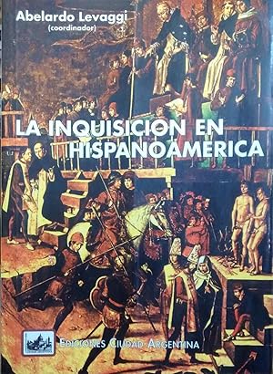 Imagen del vendedor de La Inquisicin en Hispanoamrica a la venta por Librera Monte Sarmiento