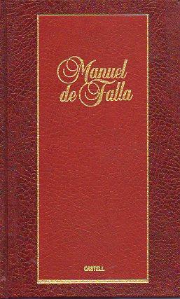 Imagen del vendedor de MANUEL DE FALLA. a la venta por angeles sancha libros