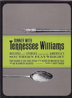 Seller image for Dinner with Tennessee Williams: Recipes and Stories for sale by Shamrock Books