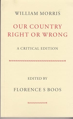 Seller image for Our Country Right or Wrong. A Critical Edition for sale by The Kelmscott Bookshop, ABAA