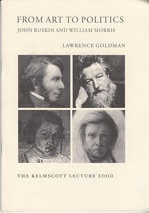 Immagine del venditore per From Art to Politics. John Ruskin and William Morris venduto da The Kelmscott Bookshop, ABAA