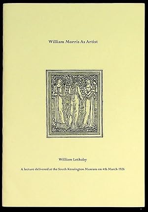 Imagen del vendedor de William Morris as Artist a la venta por The Kelmscott Bookshop, ABAA