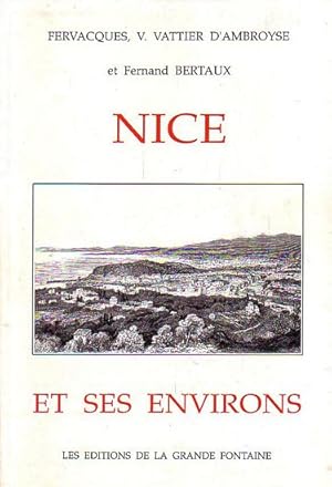 Image du vendeur pour NICE ET SES ENVIRONS mis en vente par Jean-Louis Boglio Maritime Books