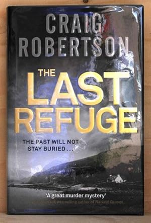 Image du vendeur pour The Last Refuge (UK Signed Copy) mis en vente par Just Fiction Books