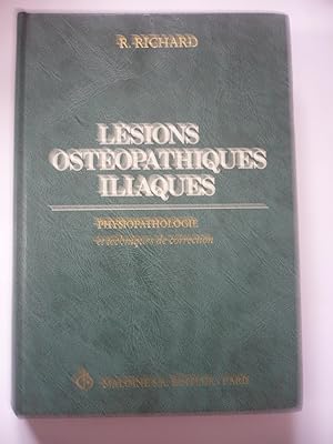 Lésions ostéopathiques iliaques - Physiopathologie et techniques de correction