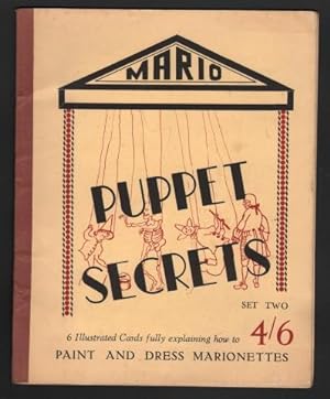 Mario Puppet Secrets. Set Two: How to Paint and Dress Marionettes.