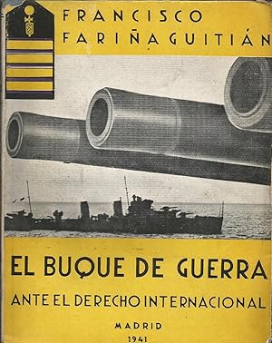 Imagen del vendedor de El buque de guerra ante el Derecho Internacional a la venta por Libros Sargantana