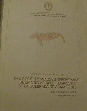 Descripcion y análisis interpretativo de un sitio arcaico temprano en la Quebrada de Camarones. P...