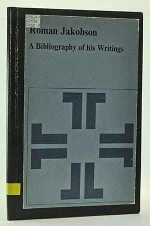 Seller image for Roman Jakobson: A Bibliography of His Writings for sale by Cat's Cradle Books