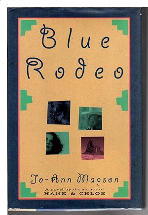 Seller image for BLUE RODEO. for sale by Bookfever, IOBA  (Volk & Iiams)