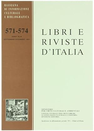 LIBRI E RIVISTE D'ITALIA - Anno XLIX - N. 571-574 - Settembre-Dicembre 1997.: