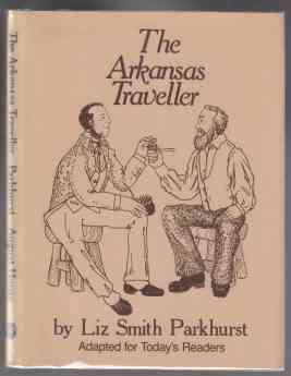 Seller image for The Arkansas Traveller SIGNED for sale by HORSE BOOKS PLUS LLC