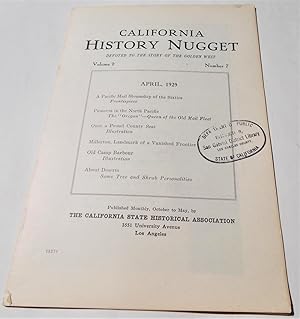 Image du vendeur pour California History Nugget (Volume 2 Number 7, April 1929): Devoted to the Story of the Golden West (Digest Magazine) mis en vente par Bloomsbury Books