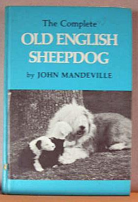 Seller image for THE COMPLETE OLD ENGLISH SHEEPDOG for sale by B A Downie Dog Books