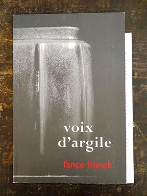 Bild des Verkufers fr Voix d'Argile: Fance Franck zum Verkauf von Mullen Books, ABAA