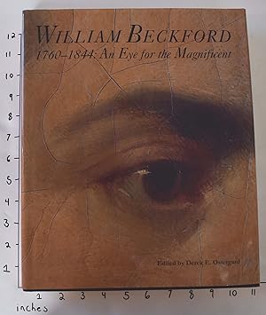 William Beckford 1760-1844: An Eye for the Magnificent