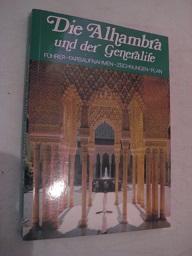 Seller image for Die Alhambra und Der Generalife for sale by Alte Bcherwelt