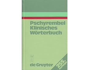 Bild des Verkufers fr Pschyrembel Klinisches Wrterbuch mit klinischen Syndromen und Nomina Anatomica. 255., vllig berarbeitete und stark erweiterte Auflage zum Verkauf von Agrotinas VersandHandel