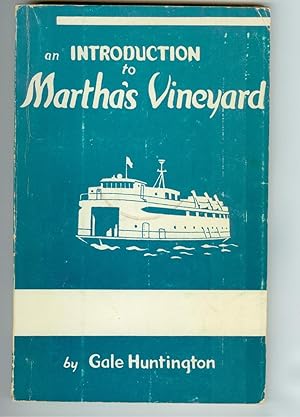 Imagen del vendedor de An Introduction to Martha's Vineyard (Signed Copy) a la venta por Ramblin Rose Books