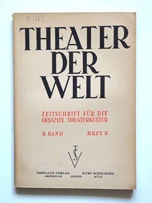 Seller image for Theater der Welt. Zeitschrift fr die gesamte Theaterkultur. 2. Band Heft 3. for sale by Versandantiquariat Hsl