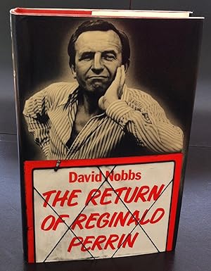 Seller image for The Return Of Reginald Perrin (With A Signed Photo Of Leonard Rossiter) for sale by Ashton Rare Books  ABA : PBFA : ILAB