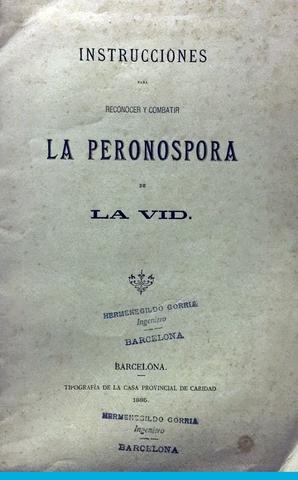 Imagen del vendedor de INSTRUCCIONES PARA RECONOCER Y COMBATIR LA PERONOSPORA DE LA VID. a la venta por Libreria Anticuaria Farr