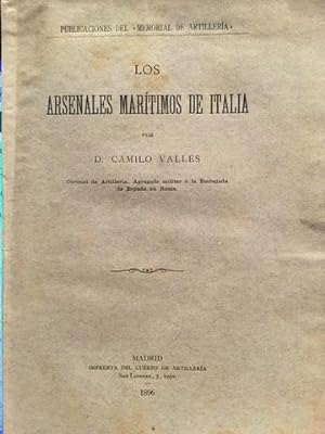 Imagen del vendedor de LOS ARSENALES MARTIMOS DE ITALIA. a la venta por Libreria Anticuaria Farr