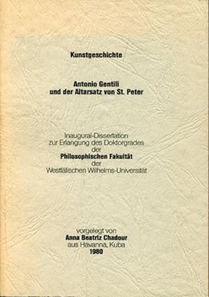Seller image for Antonio Gentili und der Altarsatz von St. Peter. for sale by Antiquariat am Flughafen