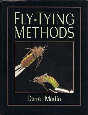 Seller image for FLY-TYING METHODS. By Darrel Martin. for sale by Coch-y-Bonddu Books Ltd