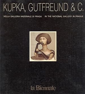 Seller image for Kupka, Gutfreund & C. In the National Gallery in Prague = Nella galleria nazionale di Praga for sale by Antikvariat Valentinska