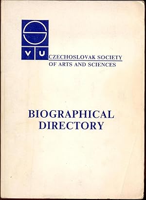 Imagen del vendedor de Biographical Directory of the Members of the Czechoslovak Society of Arts and Sciences, Inc. Sixth Edition a la venta por Antikvariat Valentinska