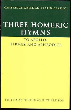 Immagine del venditore per Three Homeric Hymns to Apollo, Hermes, and Aphrodite: Hymns 3, 4, and 5 [Cambridge Green and Latin Classics] venduto da Antikvariat Valentinska