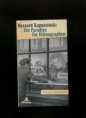 Ein Paradies für Ethnographen: Polnische Geschichten.