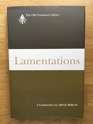 Immagine del venditore per Lamentations: A Commentary. The Old Testament Library venduto da Foster Books - Stephen Foster - ABA, ILAB, & PBFA