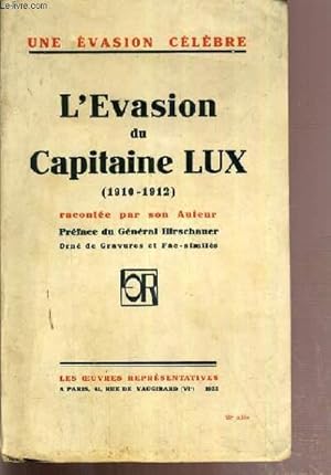 Seller image for L'EVASION DU CAPITAINE LUX (1910-1912) for sale by Le-Livre