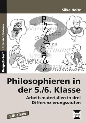 Image du vendeur pour Philosophieren in der 5./6. Klasse mis en vente par BuchWeltWeit Ludwig Meier e.K.
