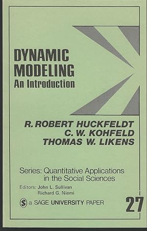 Image du vendeur pour Dynamic Modeling: An Introduction (Qualitative Applications in the Social Sciences Series, 27) mis en vente par Dorley House Books, Inc.