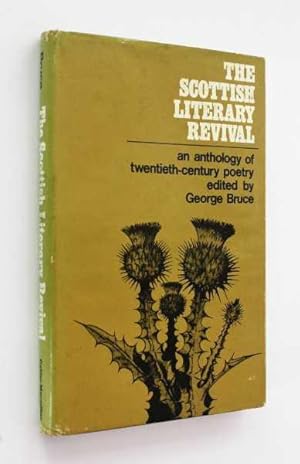 The Scottish Literary Revival: An Anthology of Twentieth-Century Poetry