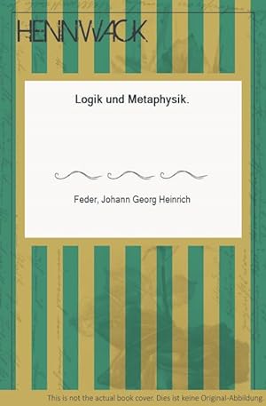 Image du vendeur pour Logik und Metaphysik. mis en vente par HENNWACK - Berlins grtes Antiquariat