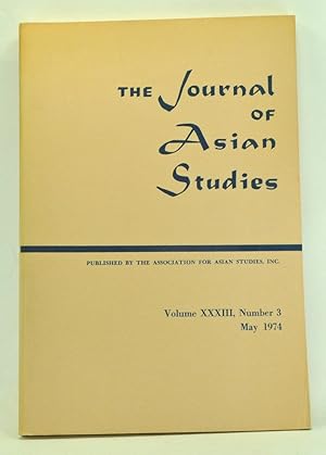 Imagen del vendedor de The Journal of Asian Studies, Volume 33, Number 3 (May 1974) a la venta por Cat's Cradle Books