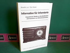 Information für Informierte - Linguistische Studien zu Verständlichkeit und Verstehen von Hörfunk...